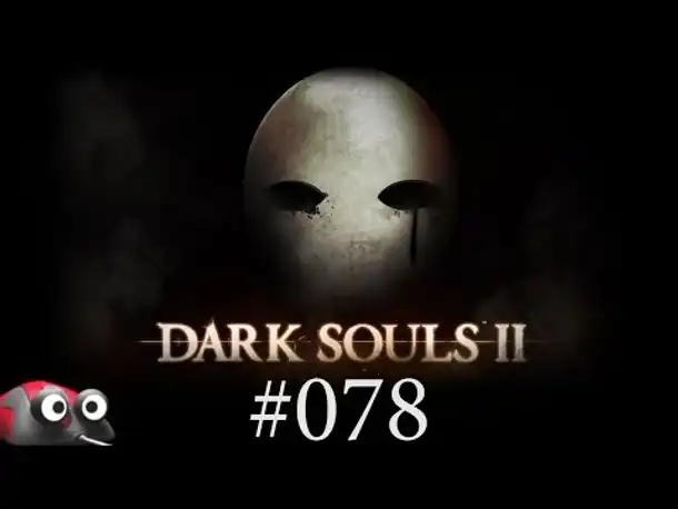 Let's Play Dark Souls 2 Part 78 Schloss von Drangleic (Gameplay German Deutsch)