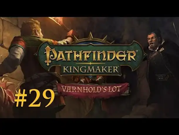Let's Play Pathfinder - Varnhold's Lot (DLC) #29: Ein Falle mit Folgen (Blind / Deutsch)