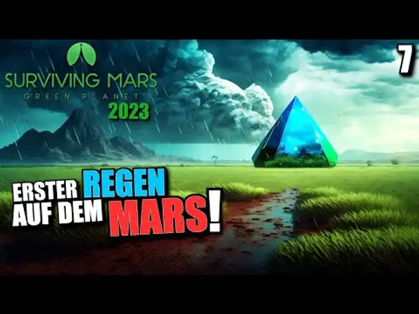Erster Regen und blauer Himmel auf dem Mars! 🚀🪐 | Surviving Mars: Green Planet 🌳 | #7