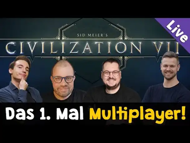 Civilization VII: Das erste Mal Multiplayer! ✦ Mit @maurice_weber @RangerArea & @StrategieEcke