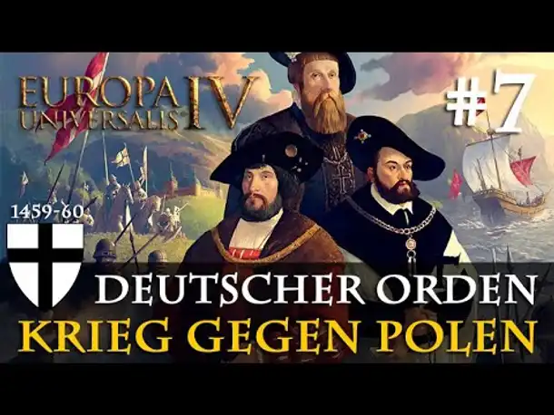 #7: Der Krieg gegen Polen ✦ Let's Play Europa Universalis IV (Community-LP)