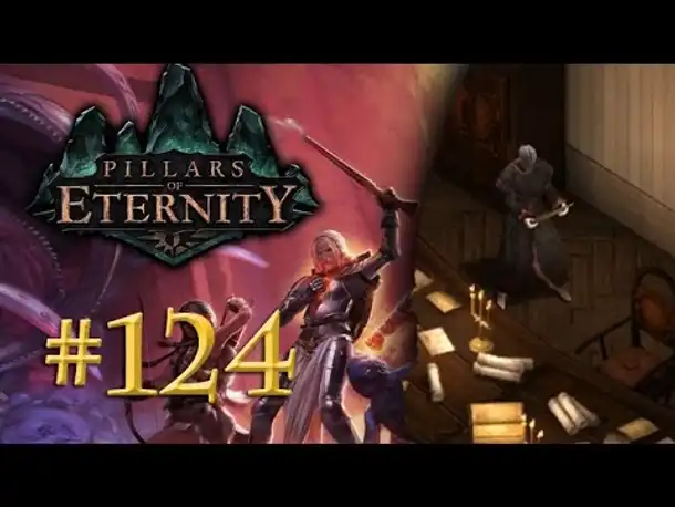 Let's Play Pillars of Eternity #124: Lady Webb (Blind / Expert / Deutsch)