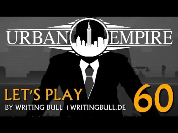 Let's Play: Urban Empire (60) [deutsch]