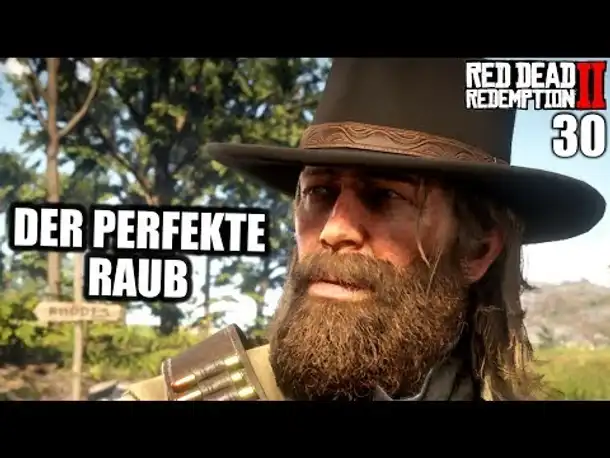 Red Dead Redemption 2 #30 Der perfekte Raub || Gameplay German | PS4 PRO |  Let's Play Deutsch