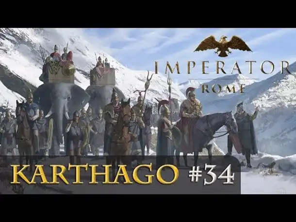 Let's Play Imperator: Rome - Karthago #34: Tapferer Rückzug (sehr schwer / gameplay)