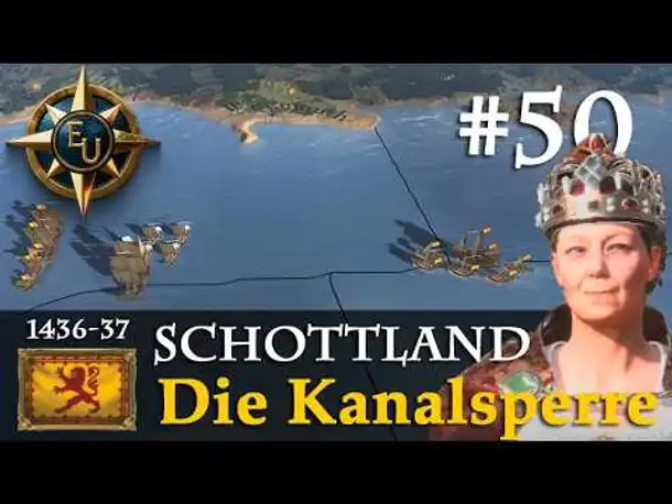 #50: Die Kanalsperre ✦ Schottland ✦ Let's Play Europa Universalis V