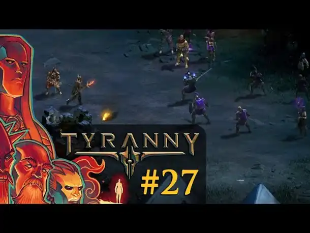 Let's Play Tyranny #27: Wenn zwei sich streiten... (Blind / Schwer / Deutsch)