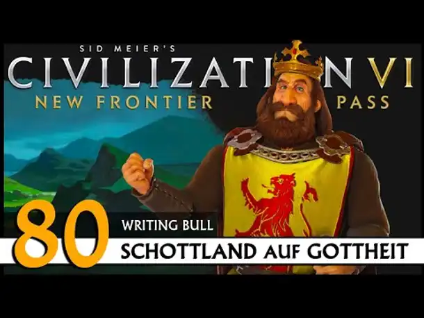 Civilization VI: Schottland auf Gottheit (80) | Zufalls-Techtree [Deutsch]