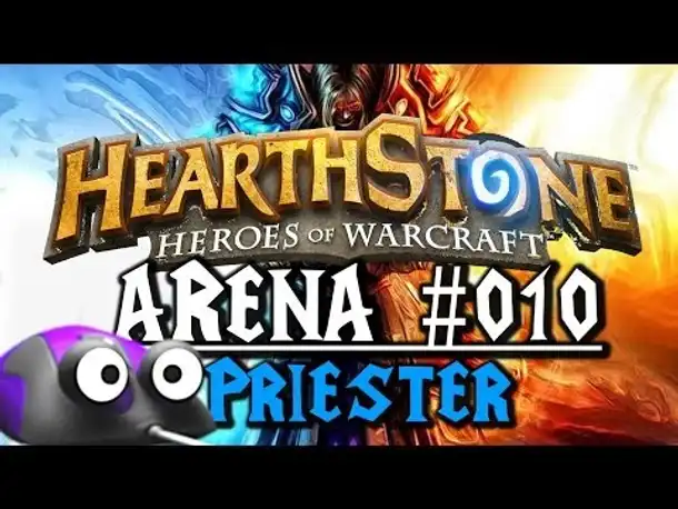 Let's Play HEARTHSTONE: HEROES OF WARCRAFT Arena #010 Priester vs. Hunter (German Gameplay Deutsch)