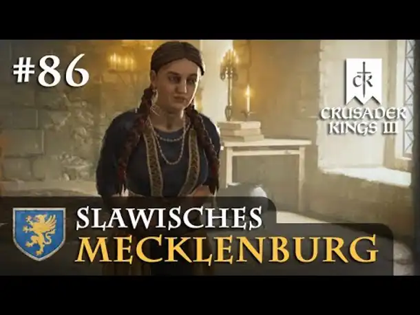 Let's Play Crusader Kings 3: #86: Linker Stapel, rechter Stapel (Slawisches Mecklenbg / Rollenspiel)
