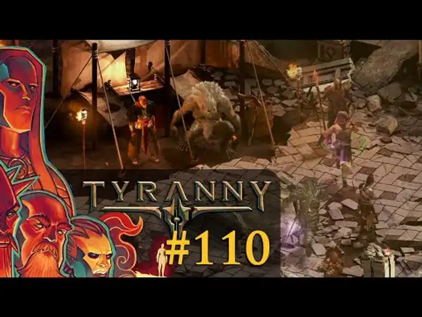 Let's Play Tyranny #110: Die Stunde der Entscheidung (Blind / Schwer / Deutsch)
