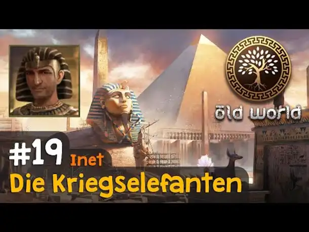 #19: Die Kriegselefanten (Ägypten) ✦ Let's Play Old World