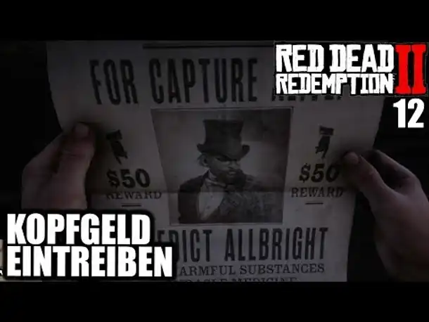 Red Dead Redemption 2 #12 Kopfgeld eintreiben || Gameplay German | PS4 PRO |  Let's Play Deutsch