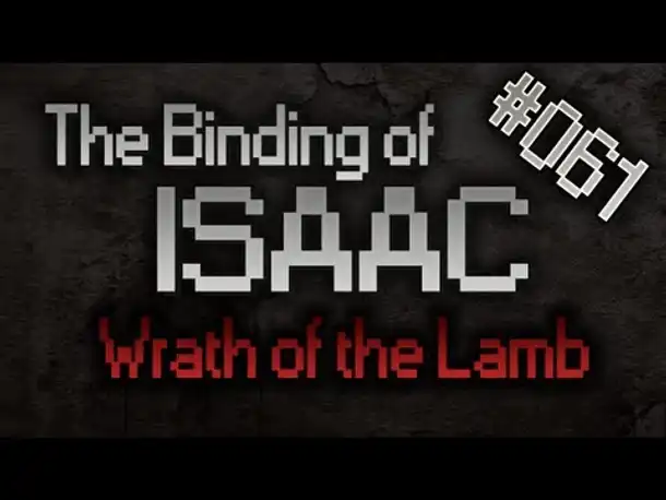 Let's Play The Binding of Isaac: Wrath of the Lamb #061 [3][HD][Deutsch]