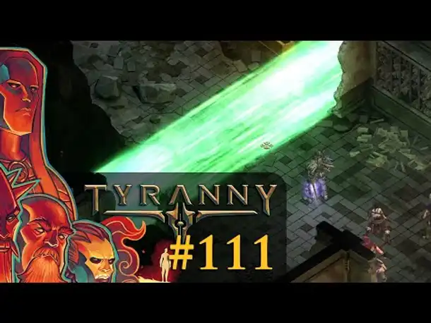Let's Play Tyranny #111: Die erste Barriere (Blind / Schwer / Deutsch)