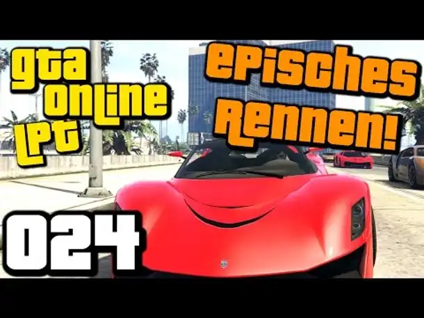 GTA 5 ONLINE PS4 Gameplay LPT S2 #024 Mein spannendstes Autorennen ever (Gameplay German Deutsch)