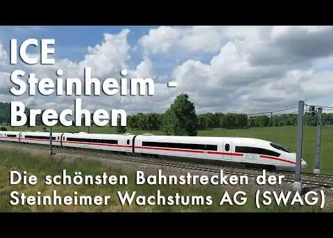 ICE: Steinheim - Brechen ✦ Die schönsten Strecken der SWAG ✦ Transport Fever 2