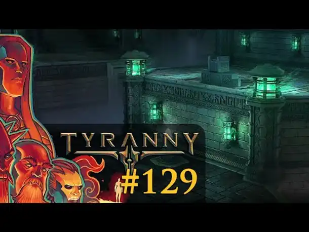 Let's Play Tyranny #129: Im Westflügel (Blind / Schwer / Deutsch)