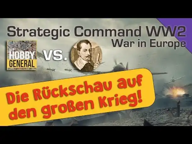 Der Hobbygeneral & Steinwallen im Gespräch: Die Rückschau auf den großen Krieg (Live-Aufzeichnung)