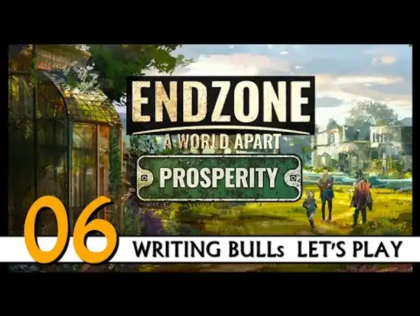 Endzone - A World Apart: Prosperity (06) [Deutsch]