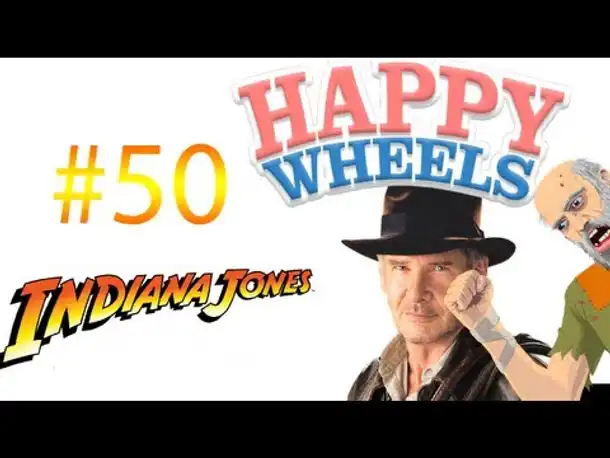 Let's Play Happy Wheels -Möchtegern Indiana Jones - [Deutsch/German] [HD] Part 50
