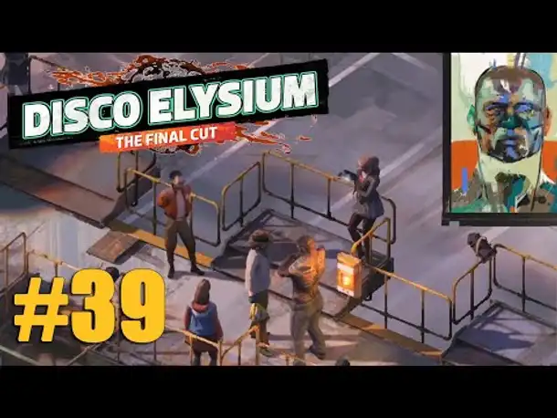 Let's Play Disco Elysium #39: Ein Job für Schädelmesser (Final Cut / Deutsch / Blind)