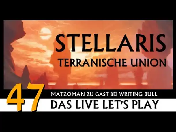 Stellaris: Let's Play mit Matzoman (47) [Deutsch]