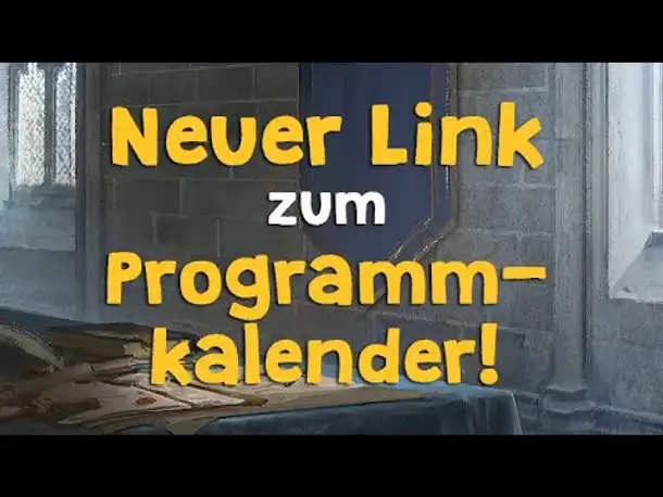 Aufgepasst: Neuer Link zum Programmkalender!