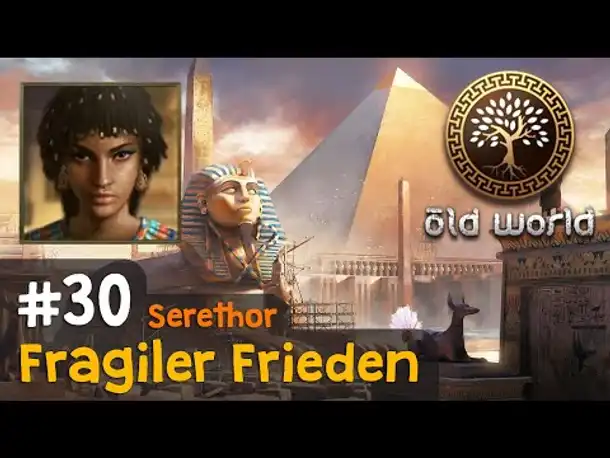 #30: Fragiler Frieden (Ägypten) ✦ Let's Play Old World