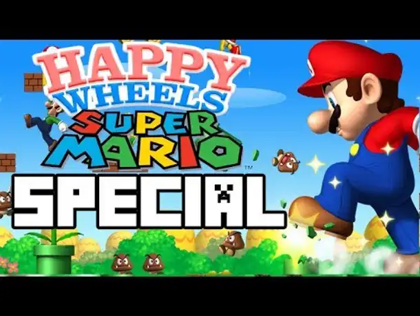 SUPER MARIO SPECIAL- ITS A ME MARIO! ✪ Happy Wheels