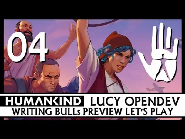 Preview Let's Play: Humankind | Lucy OpenDev (04) [Deutsch]