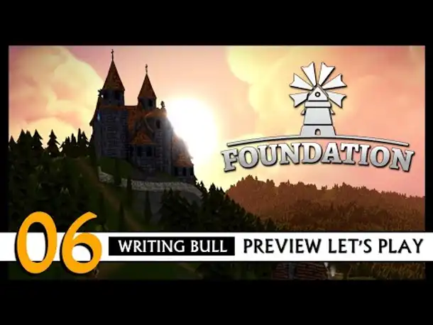 FOUNDATION: Preview Let's Play (06) | Early Access [Deutsch]