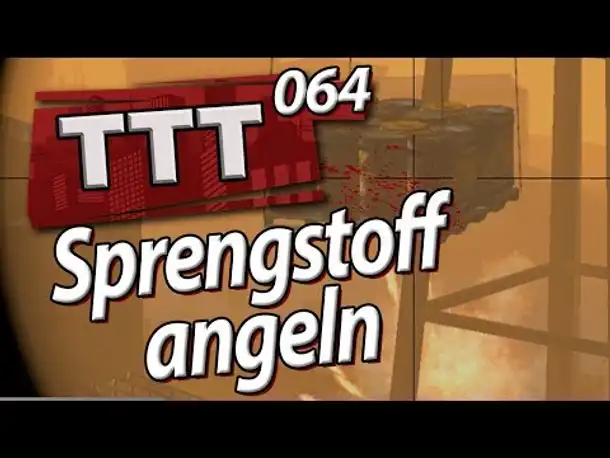 Sprengstoff angeln | TTT mit SPIN 064