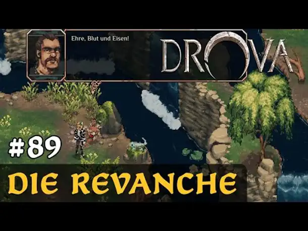 #89: Die Revanche ✦ Let's Play Drova (Blind / Long-, Slow- & Roleplay)