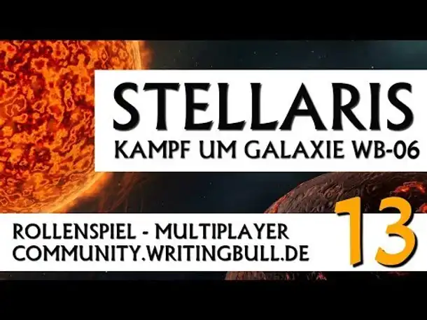 Stellaris: Kampf um Galaxie WB-06 | MP-Event (13) [deutsch]