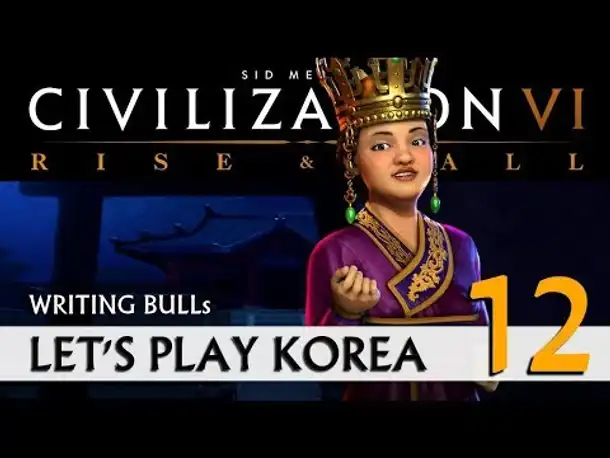 Let's Play: Rise & Fall - Korea (12) | Civilization VI [deutsch]