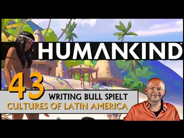 HUMANKIND mit Latin America Pack (43) [Deutsch]
