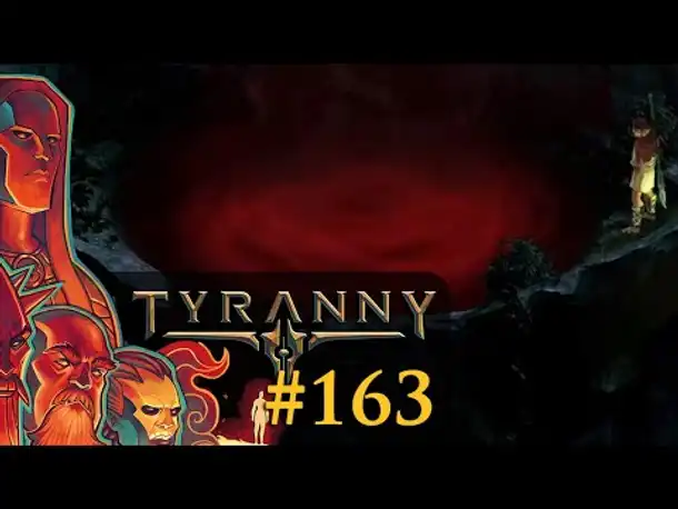 Let's Play Tyranny #163: Göttliches Blut (Blind / Schwer / Deutsch)