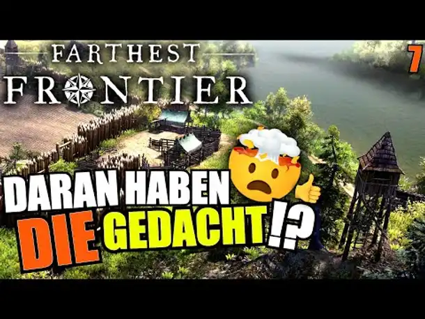 Es wird immer besser! - Farthest Frontier - #7