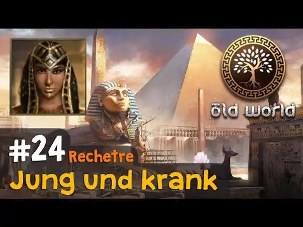 #24: Jung und krank (Ägypten) ✦ Let's Play Old World