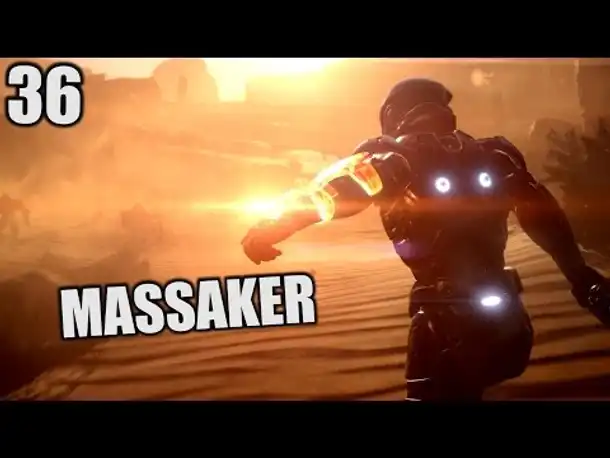 Mass Effect Andromeda Gameplay German - 36 - MASSAKER | Let's Play Deutsch