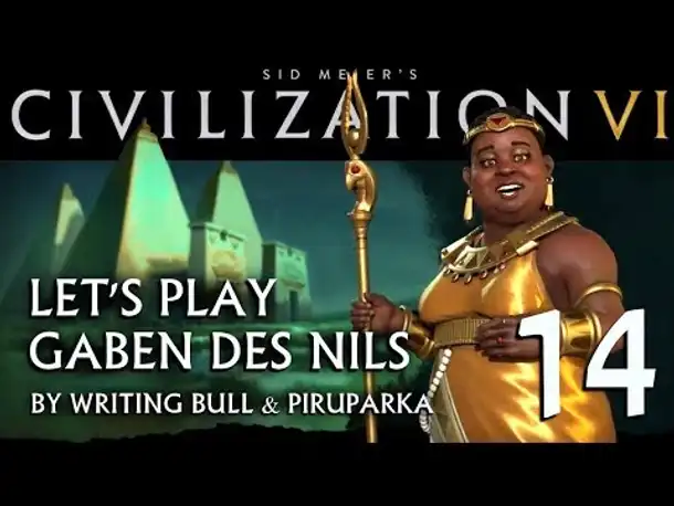 Let's Play: Civilization VI | Gaben des Nils (14) [deutsch]