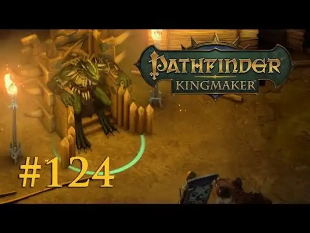 Let's Play Pathfinder: Kingmaker #124 – Audienz beim Echsenkönig (Blind / Deutsch)