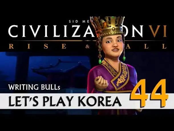 Let's Play: Rise & Fall - Korea (44) | Civilization VI [deutsch]