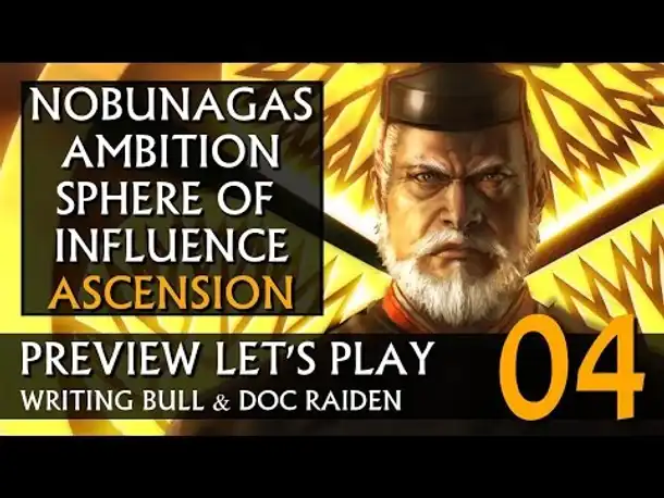Preview Let's Play: Nobunaga's Ambition - Ascension (04) [deutsch]