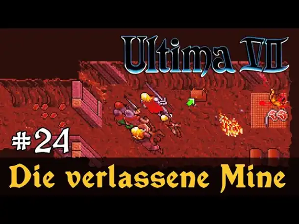 #24: Die verlassene Mine ✦ Let's Play Ultima VII - The Black Gate ✦ Slow-, Long- & Roleplay
