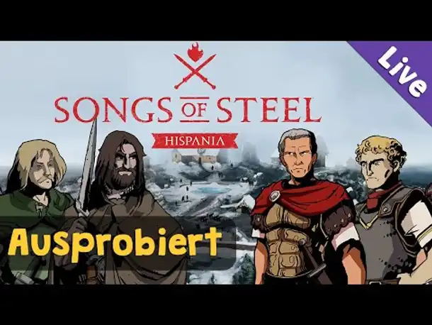 Songs of Steel: Hispania (Demo) ✦ Rundentaktik in der Römischen Antike ✦ Blind / Live-Aufzeichnung