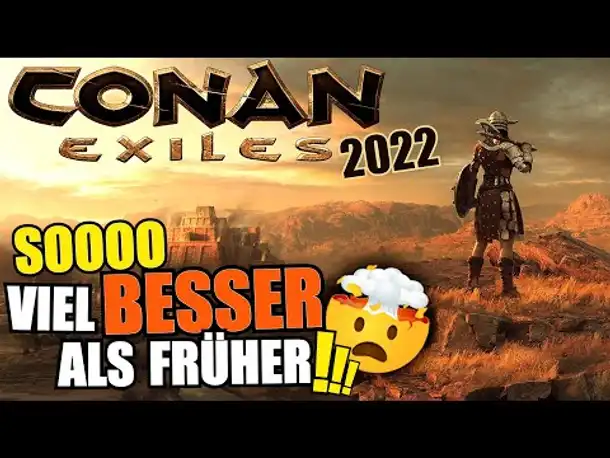 Soooo VIEL BESSER als früher! - Conan Exiles Age of Sorcery #2