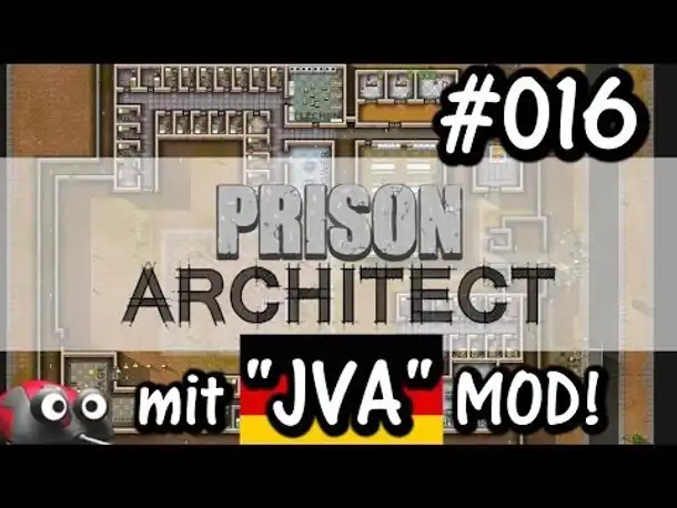 Let's Play Prison Architect inkl. JVA MOD #016 (Gameplay German Deutsch)