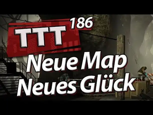 Neue Map, neues Glück... ooooder auch nicht :D | TTT mit SPIN 186